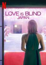 Watch Love is Blind: Japan Soap2day
