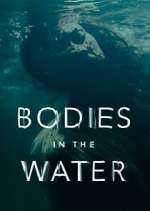 Watch Bodies in the Water Soap2day