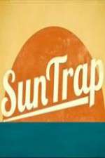 Watch SunTrap Soap2day