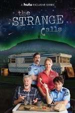 Watch The Strange Calls Soap2day