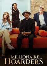 Watch Millionaire Hoarders Soap2day