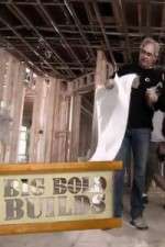 Watch Big Bold Builds Soap2day