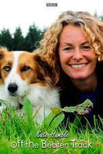 Watch Kate Humble: Off the Beaten Track Soap2day