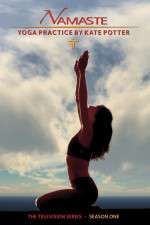 Watch Namaste Yoga with Kate Potter Soap2day