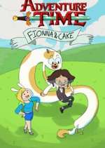 Watch Adventure Time: Fionna and Cake Soap2day