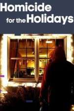 Watch Homicide for the Holidays Soap2day