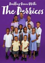 Watch Doubling Down with the Derricos Soap2day