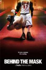 Watch Behind The Mask Soap2day