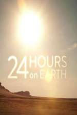 Watch 24 Hours On Earth Soap2day