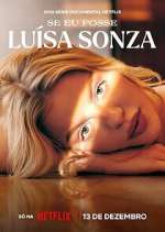 Watch Se eu fosse LuÃ­sa Sonza Soap2day