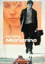 Watch So Long, Marianne Soap2day