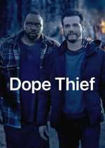 Watch Dope Thief Soap2day
