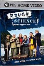 Watch Rough Science Soap2day