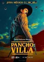 Watch Pancho Villa: The Centaur of the North Soap2day