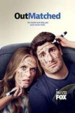 Watch Outmatched Soap2day