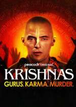 Watch Krishnas: Gurus. Karma. Murder. Soap2day