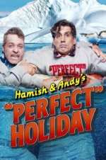Watch Hamish & Andy\'s Perfect Holiday Soap2day
