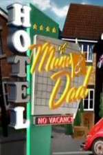 Watch Hotel of Mum and Dad  Soap2day