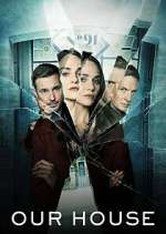 Watch Our House Soap2day