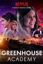 Watch Greenhouse Academy Soap2day