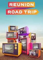 Watch Reunion Road Trip Soap2day
