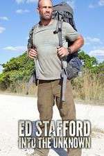 Watch Ed Stafford Into the Unknown Soap2day