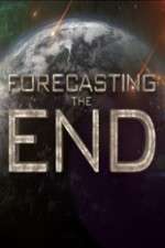 Watch Forecasting the End Soap2day