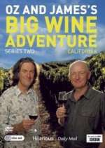 Watch Oz and James's Big Wine Adventure Soap2day