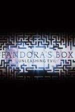 Watch Pandora's Box: Unleashing Evil Soap2day