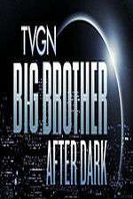 Watch Big Brother After Dark Soap2day