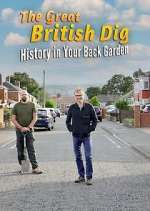 Watch The Great British Dig: History in Your Garden Soap2day