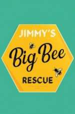 Watch Jimmy\'s Big Bee Rescue Soap2day