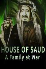 Watch House of Saud: A Family at War Soap2day