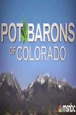 Watch Pot Barons of Colorado Soap2day