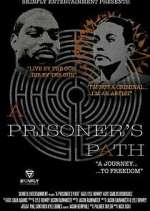Watch A Prisoner's Path Soap2day