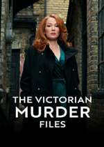 Watch The Victorian Murder Files Soap2day