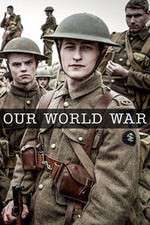 Watch Our World War Soap2day