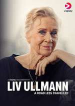 Watch Liv Ullmann: A Road Less Travelled Soap2day