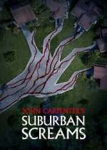 Watch John Carpenter's Suburban Screams Soap2day