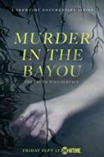 Watch Murder in the Bayou Soap2day