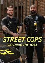 Watch Street Cops: Catching the Yobs Soap2day