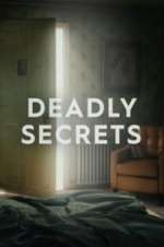 Watch Deadly Secrets Soap2day