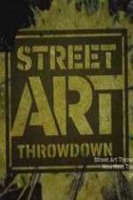 Watch Street Art Throwdown Soap2day