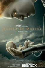 Watch Raised by Wolves Soap2day