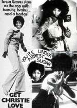 Watch Get Christie Love! Soap2day