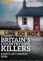Watch Britain\'s Countryside Killers Soap2day