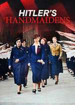 Watch Hitler's Handmaidens Soap2day