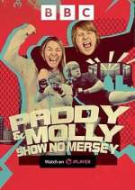 Watch Paddy & Molly: Show No Mersey Soap2day