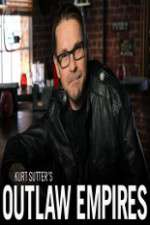 Watch Outlaw Empires Soap2day