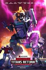 Watch Transformers: Titans Return Soap2day